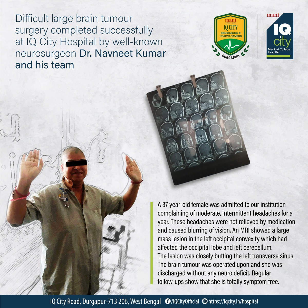 Difficult large brain tumour surgery completed successfully at IQ City Hospital