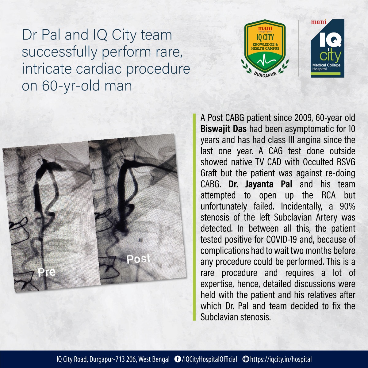 Dr Pal and IQ City team successfully perform rare, intricate cardiac procedure on 60-yr-old man